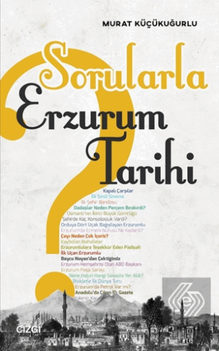 Sorularla Erzurum Tarihi