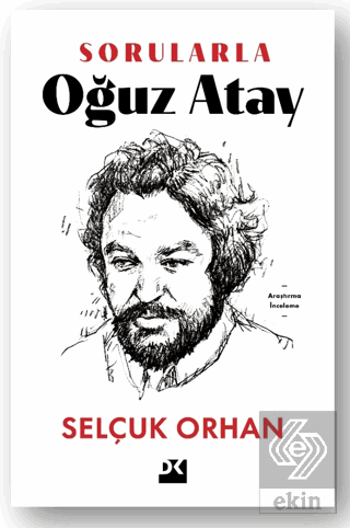 Sorularla Oğuz Atay