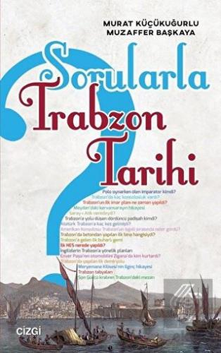 Sorularla Trabzon Tarihi