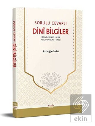 Sorulu Cevaplı Dini Bilgiler