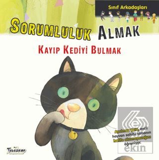 Sorumluluk Almak - Sınıf Arkadaşları