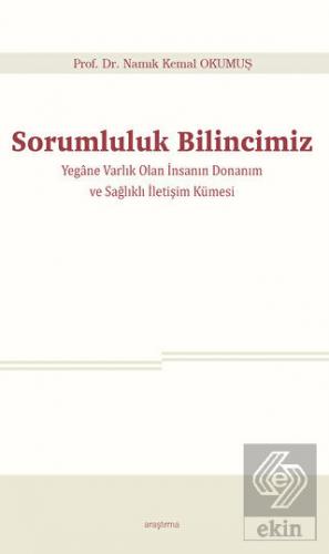 Sorumluluk Bilincimiz