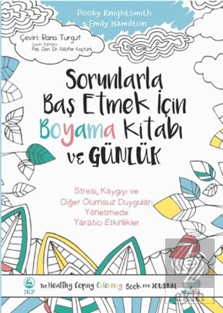 Sorunlarla Baş Etmek İçin Boyama Kitabı ve Günlük