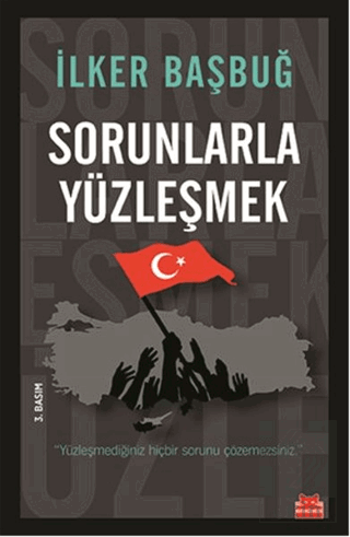 Sorunlarla Yüzleşmek