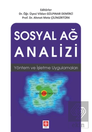 Sosyal Ağ Analizi Vildan Gülpınar Demirci