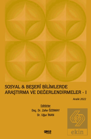 Sosyal & Beşeri Bilimlerde Araştırma ve Değerlendi