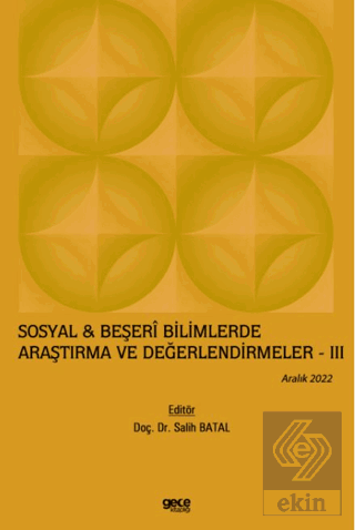 Sosyal & Beşeri Bilimlerde Araştırma ve Değerlendi