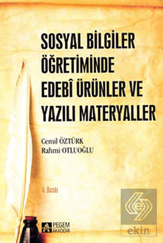 Sosyal Bilgiler Öğretiminde Edebi Ürünler ve Yazıl