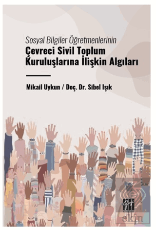 Sosyal Bilgiler Öğretmenlerinin Çevreci Sivil Topl