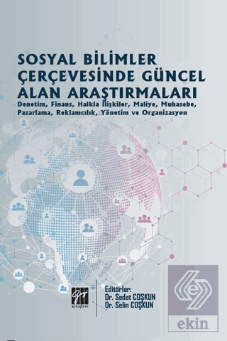 Sosyal Bilimler Çerçevesinde Güncel Alan Araştırma