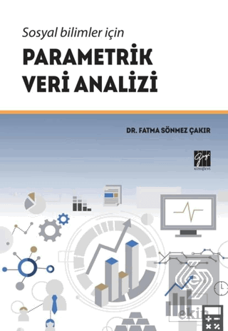 Sosyal Bilimler İçin Parametrik Veri Analizi