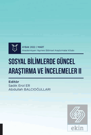 Sosyal Bilimlerde Güncel Araştırma ve İncelemeler