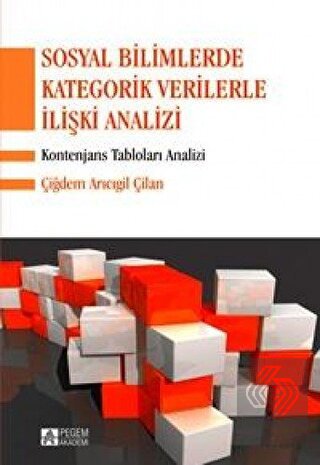 Sosyal Bilimlerde Kategorik Verilerle İlişki Anali