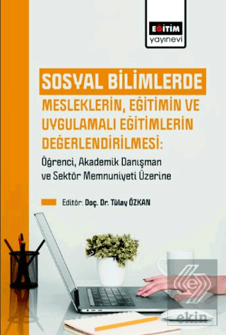 Sosyal Bilimlerde Mesleklerin, Eğitimin Ve Uygulam