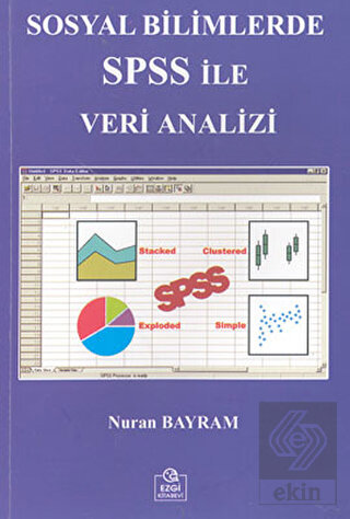 Sosyal Bilimlerde SPSS ile Veri Analizi