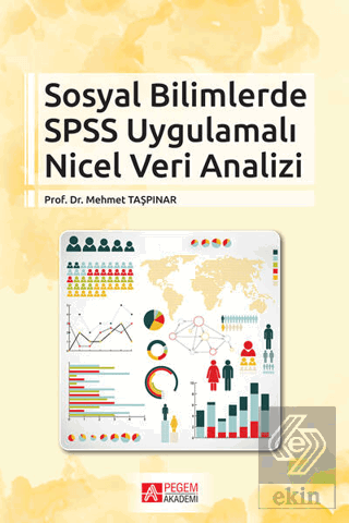 Sosyal Bilimlerde SPSS Uygulamalı Nicel Veri Anali