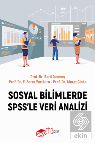 Sosyal Bilimlerde SPSS'le Veri Analizi