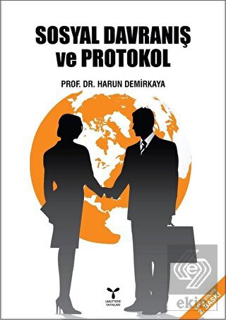 Sosyal Davranış ve Protokol