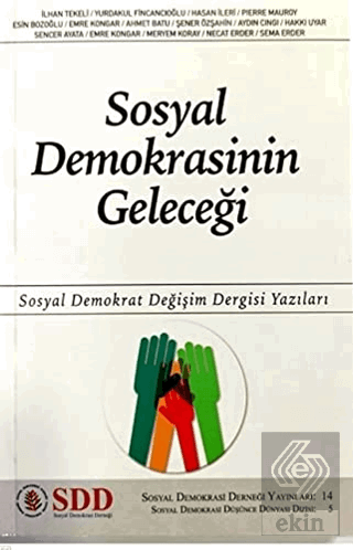 Sosyal Demokrasinin Geleceği