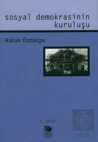 Sosyal Demokrasinin Kuruluşu