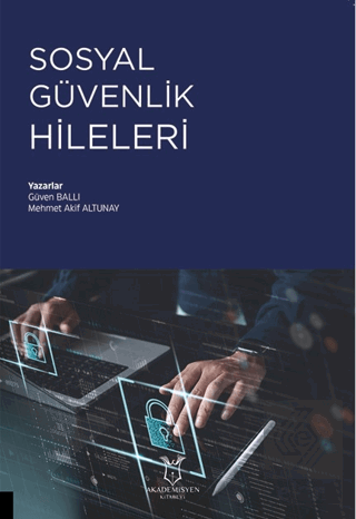 Sosyal Güvenlik Hileleri