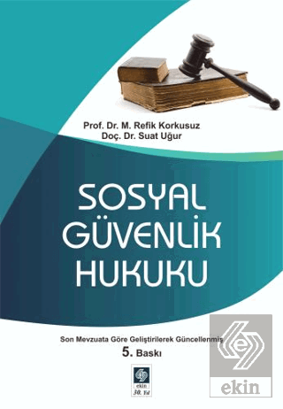 Sosyal Güvenlik Hukuku M. 5.Baskı