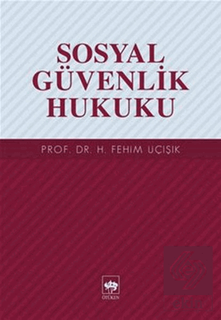 Sosyal Güvenlik Hukuku