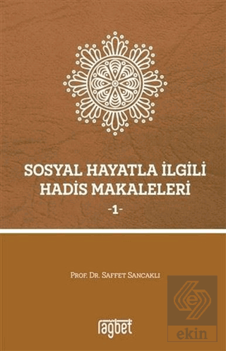 Sosyal Hayatla İlgili Hadis Makaleleri 1