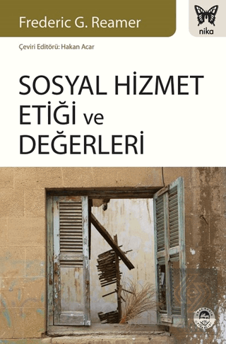 Sosyal Hizmet Etiği ve Değerleri