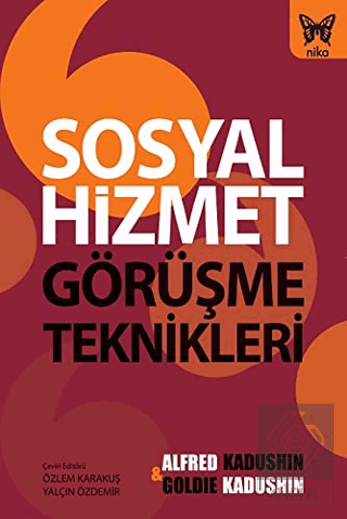 Sosyal Hizmet Görüşme Teknikleri