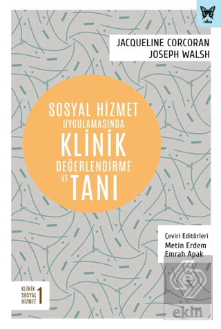 Sosyal Hizmet Uygulamasında Klinik Değerlendirme v