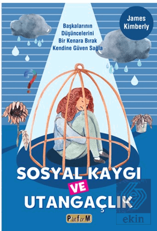 Sosyal Kaygı ve Utangaçlık