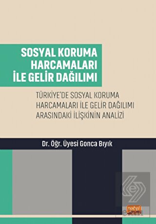 Sosyal Koruma Harcamaları ile Gelir Dağılımı