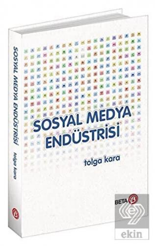 Sosyal Medya Endüstrisi