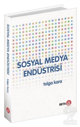 Sosyal Medya Endüstrisi