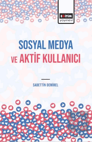 Sosyal Medya ve Aktif Kullanıcı