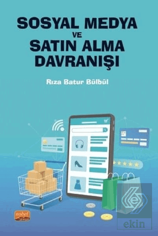 Sosyal Medya ve Satın Alma Davranışı