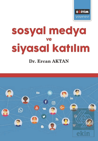 Sosyal Medya ve Siyasal Katılım