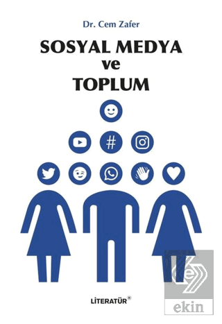 Sosyal Medya ve Toplum