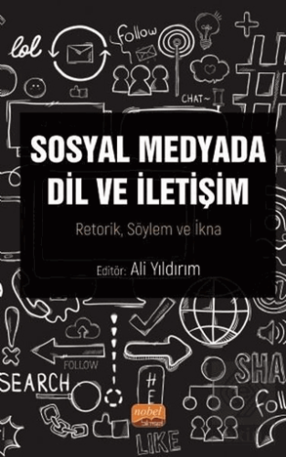 Sosyal Medyada Dil ve İletişim