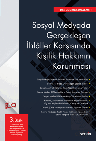 Sosyal Medyada Gerçekleşen İhlâller Karşısında Kiş