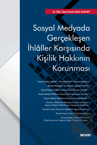 Sosyal Medyada Gerçekleşen İhlaller Karşısında Kiş