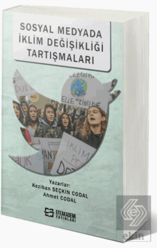 Sosyal Medyada İklim Değişikliği Tartışmaları