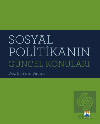 Sosyal Politikanın Güncel Konuları