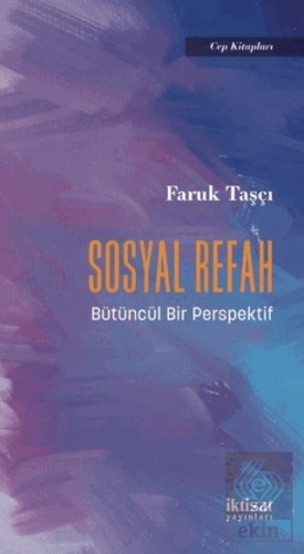 Sosyal Refah - Bütüncül Bir Perspektif