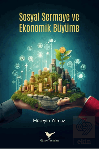 Sosyal Sermaye ve Ekonomik Büyüme