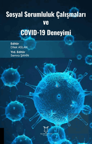 Sosyal Sorumluluk Çalışmaları ve Covid-19 Deneyimi