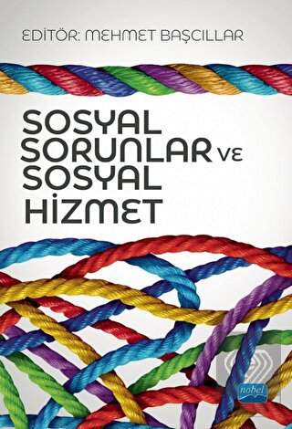 Sosyal Sorunlar ve Sosyal Hizmet