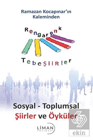 Sosyal - Toplumsal Şiirler ve Öyküler