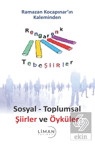 Sosyal - Toplumsal Şiirler ve Öyküler